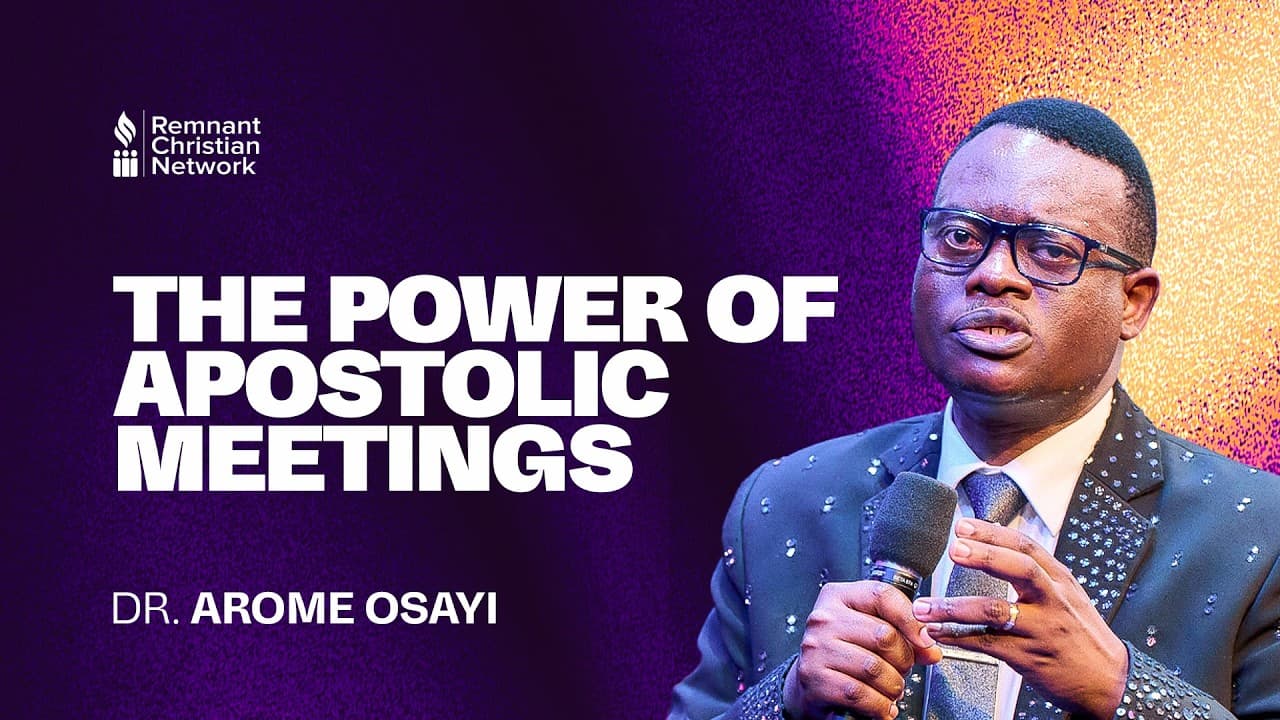 The Power Of Apostolic Meetings