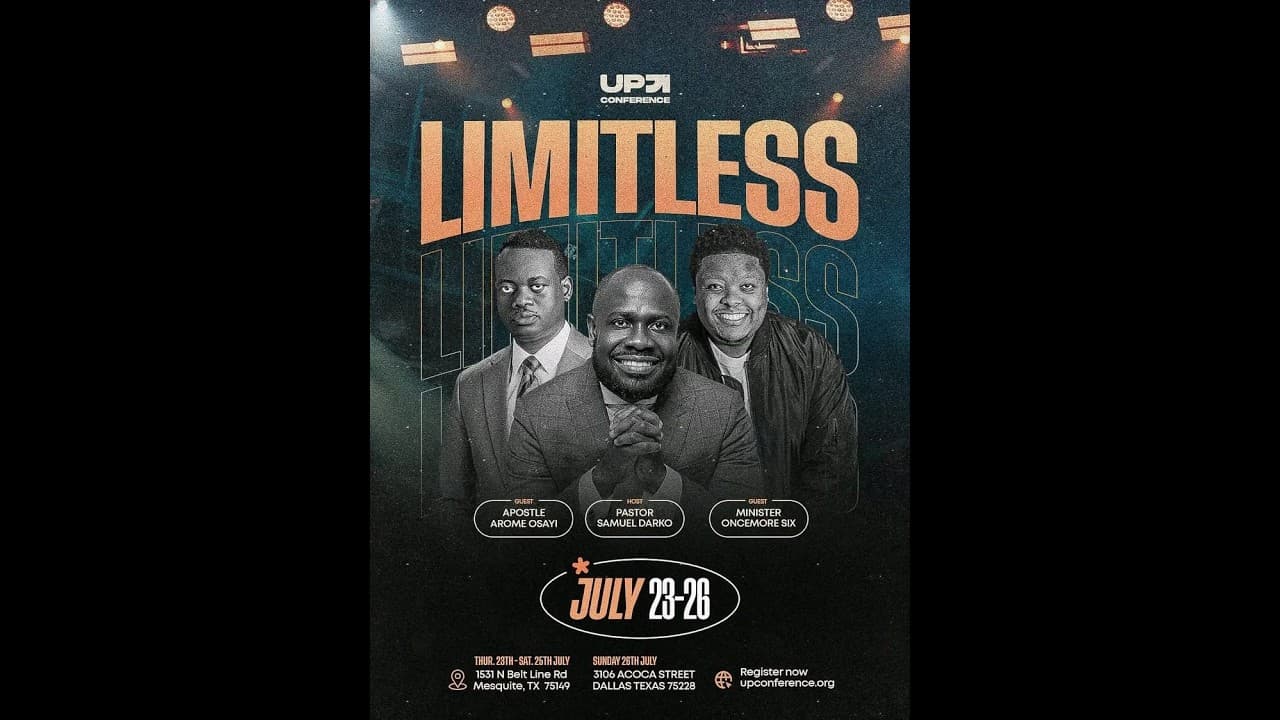 Up Conference — Limitless — Dr. Apostle Arome Osayi — Day 1