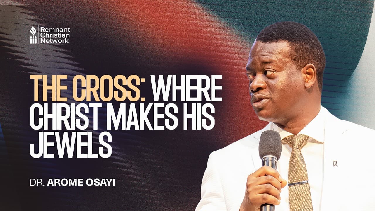 The Cross: Where Christ Makes His Jewels